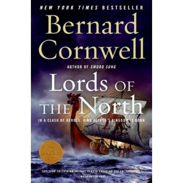 Lords of the North, Bernard Cornwell