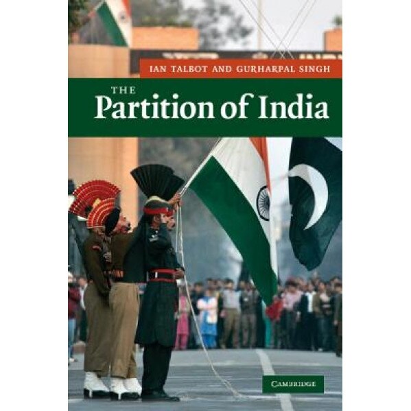 The Partition of India, Ian Talbot (Author)