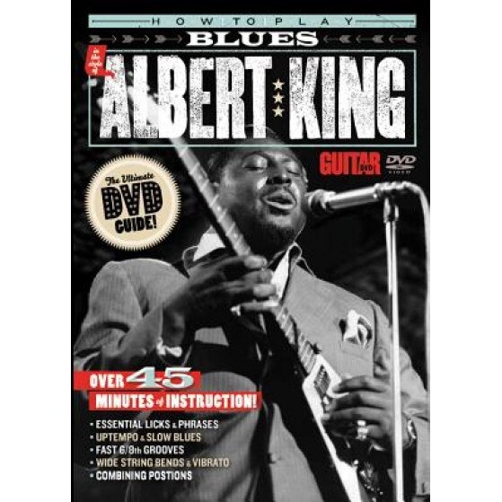 How to Play Blues in the Style of Albert King, Albert King (Performed by)