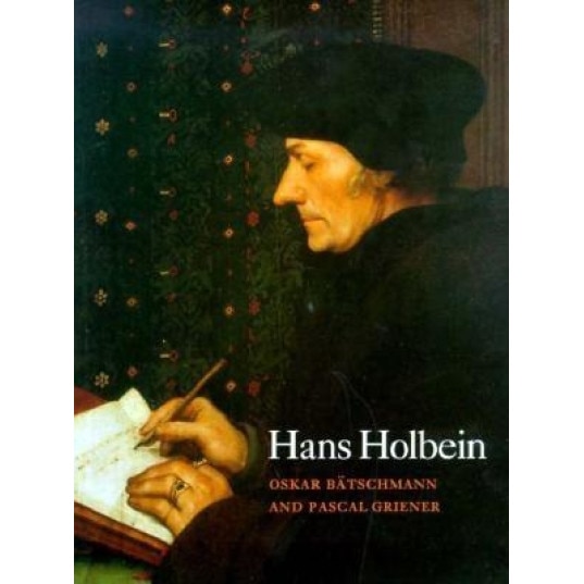 Hans Holbein, Oskar Batschmann (Author)