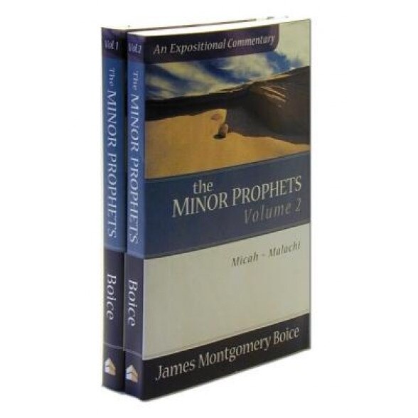 The Minor Prophets, James Montgomery Boice (Author)