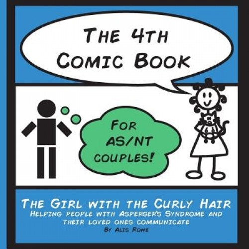 The 4th Comic Book: For As/NT Couples, Alis Rowe (Author)