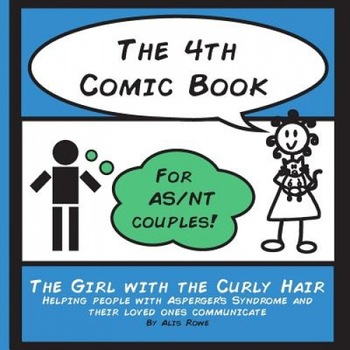 The 4th Comic Book: For As/NT Couples, Alis Rowe (Author) The 4th Comic Book: For As/NT Couples, Alis Rowe (Author)