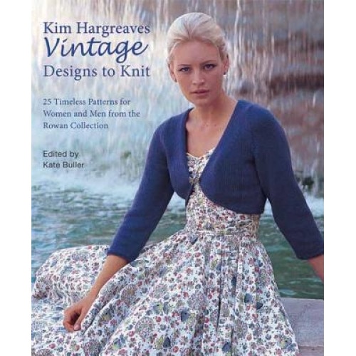 Kim Hargreaves' Vintage Designs to Knit, Kim Hargreaves (Author)