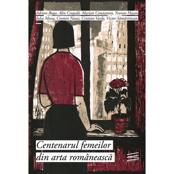 Centenarul femeilor din arta romaneasca Centenarul femeilor din arta romaneasca
