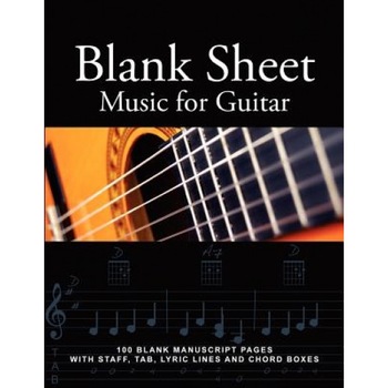Blank Sheet Music for Guitar: 100 Blank Manuscript Pages with Staff, Tab, Lyric Lines and Chord Boxes, J. Bruce Jones (Author) Blank Sheet Music for Guitar: 100 Blank Manuscript Pages with Staff, Tab, Lyric Lines and Chord Boxes, J. Bruce Jones (Author)