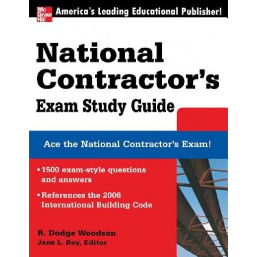 National Contractor's Exam Study Guide, R. Dodge Woodson (Author)