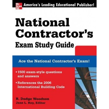 National Contractor's Exam Study Guide, R. Dodge Woodson (Author) National Contractor's Exam Study Guide, R. Dodge Woodson (Author)