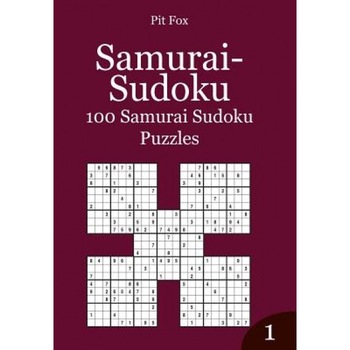 Samurai-Sudoku: 100 Samurai Sudoku Puzzles, Pit Fox (Author) Samurai-Sudoku: 100 Samurai Sudoku Puzzles, Pit Fox (Author)