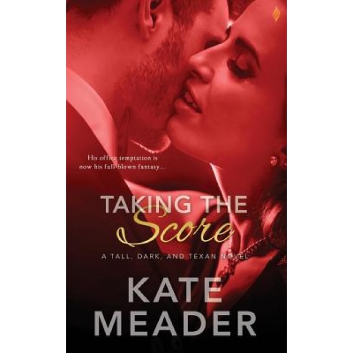 Taking the Score, Kate Meader (Author)