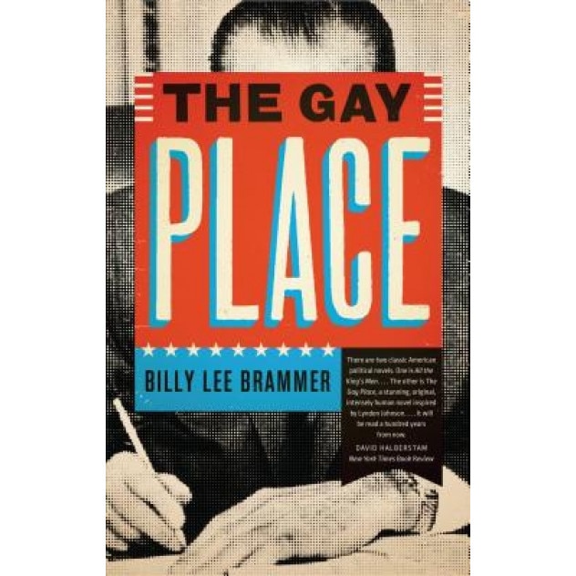 The Gay Place, Billy Lee Brammer