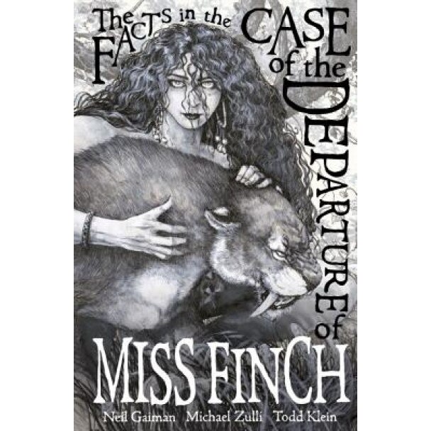 The Facts in the Case of the Departure of Miss Finch (Second Edition), Neil Gaiman (Author)