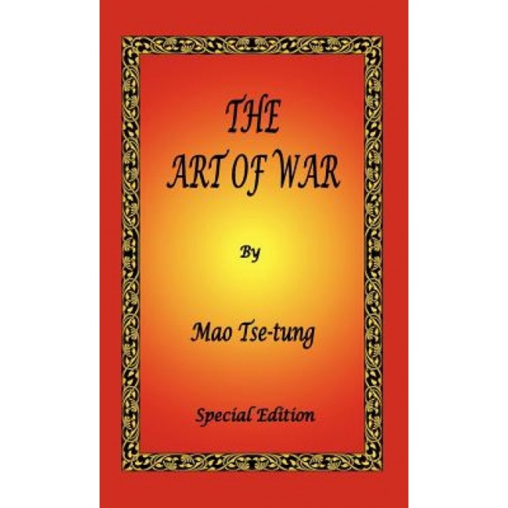The Art of War by Mao Tse-Tung - Special Edition, Mao Tse-Tung (Author)