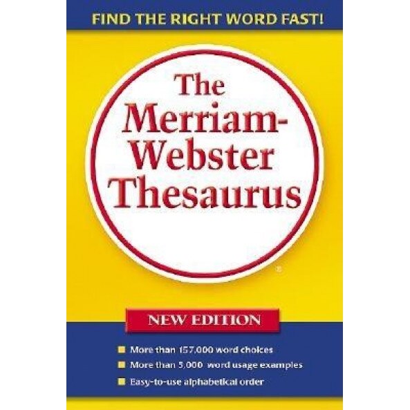 Merriam Webster Thesaurus,