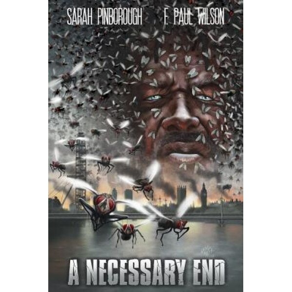 A Necessary End, F. Paul Wilson (Author)