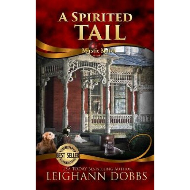 A Spirited Tail, Leighann Dobbs (Author)