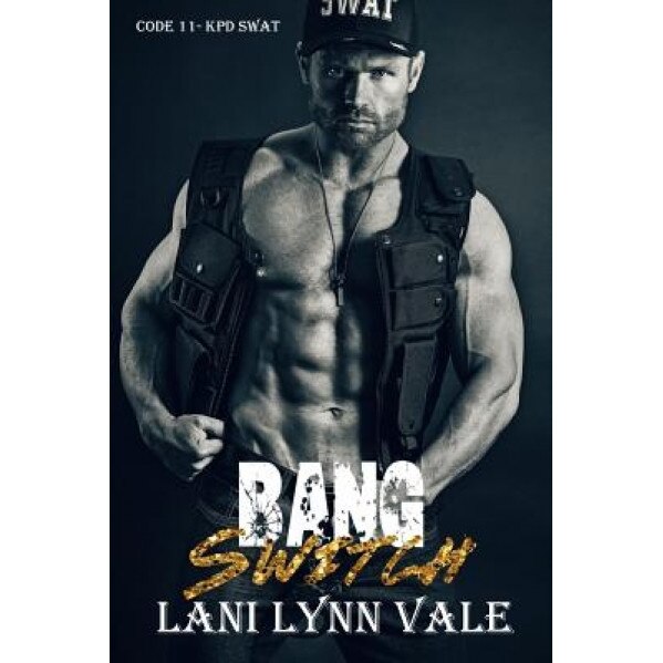 Bang Switch, Lani Lynn Vale (Author)