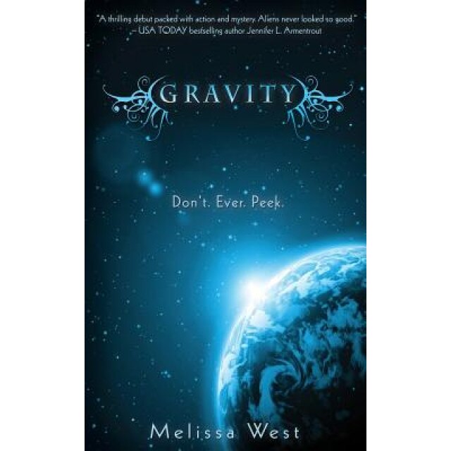Gravity, Melissa West (Author)