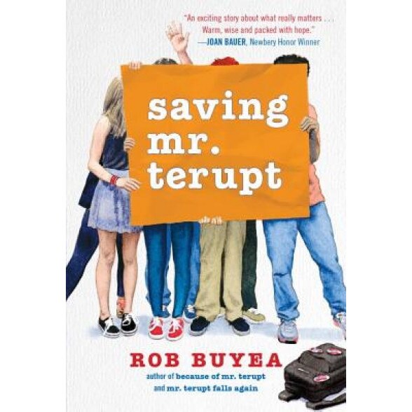 Saving Mr. Terupt, Rob Buyea (Author)
