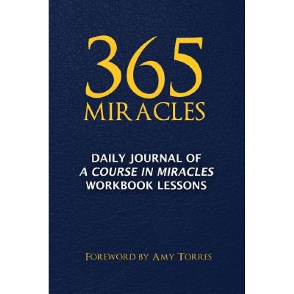 365 Miracles: Daily Journal of a Course in Miracles Workbook Lessons, Mindpress Media (Author)