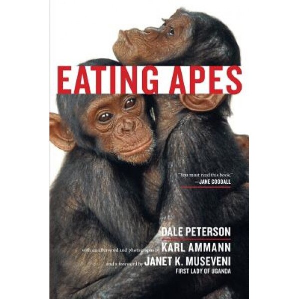 Eating Apes, Dale Peterson (Author)