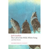 the call of the wild white fang and other stories jack london imagen 18_0_
0