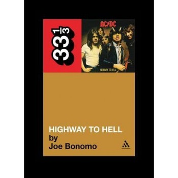 Highway to Hell, Joe Bonomo Highway to Hell, Joe Bonomo