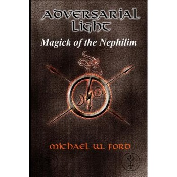 Adversarial Light - MR Michael William Ford (Author) Adversarial Light - MR Michael William Ford (Author)