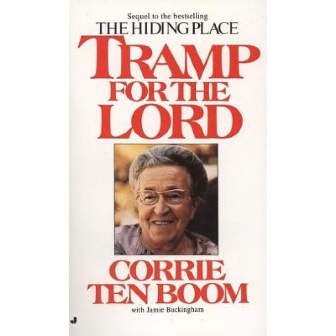 Tramp for the Lord, Corrie Ten Boom