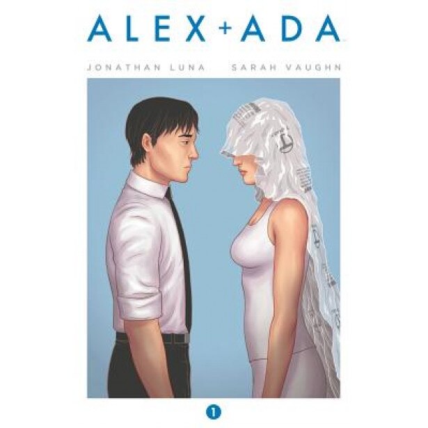Alex + ADA Volume 1, Jonathan Luna (Author)