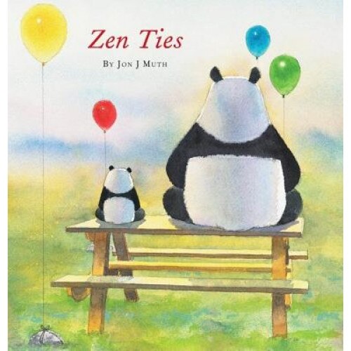 Zen Ties, Jon J. Muth