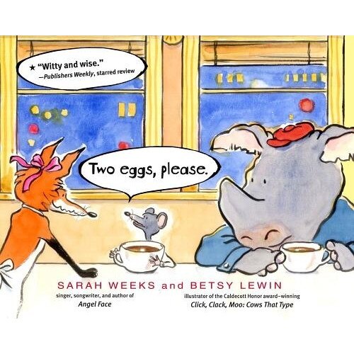Two Eggs, Please., Sarah Weeks