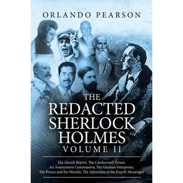 The Redacted Sherlock Holmes (Volume II), Orlando Pearson (Author)
