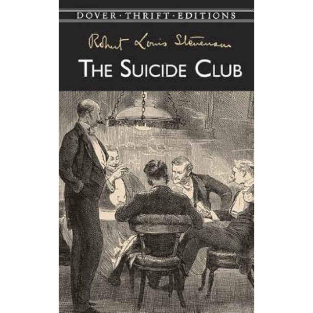 The Suicide Club, Robert Louis Stevenson