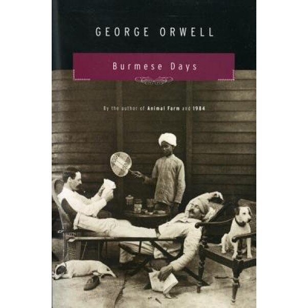 Burmese Days, George Orwell