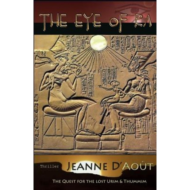The Eye of Ra, Jeanne D'Aout (Author)
