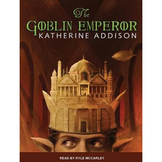 The Goblin Emperor, Katherine Addison (Author)