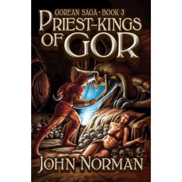 Priest-Kings of Gor, John Norman (Author)