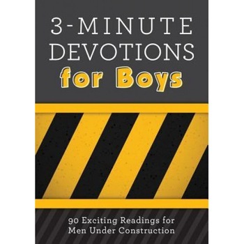 3-Minute Devotions for Boys: 90 Exciting Readings for Men Under Construction, Glenn Hascall (Author) 3-Minute Devotions for Boys: 90 Exciting Readings for Men Under Construction, Glenn Hascall (Author)