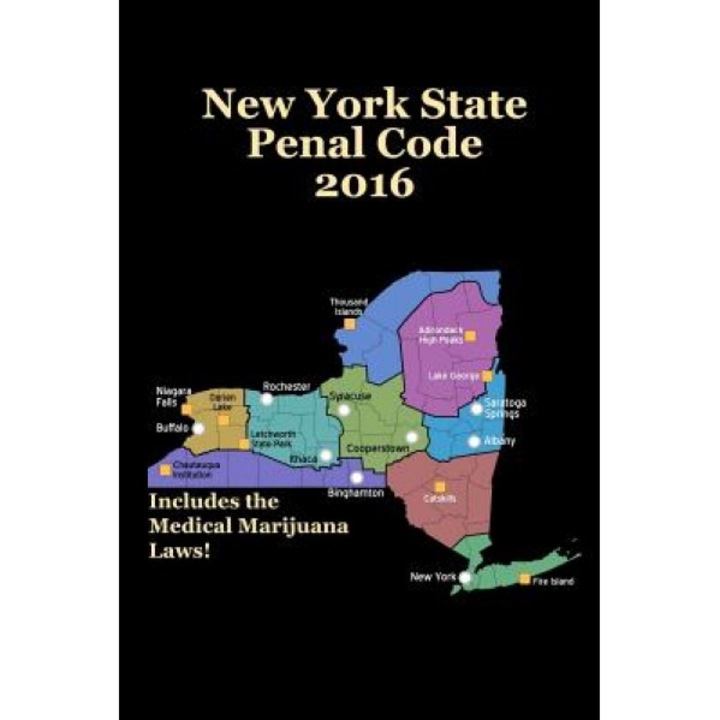 New York State Penal Code 2016, John Snape (Author)