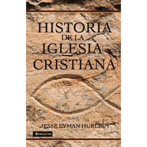 Historia de La Iglesia Cristiana, Miguel Narro, Jesse L. Hurlbut