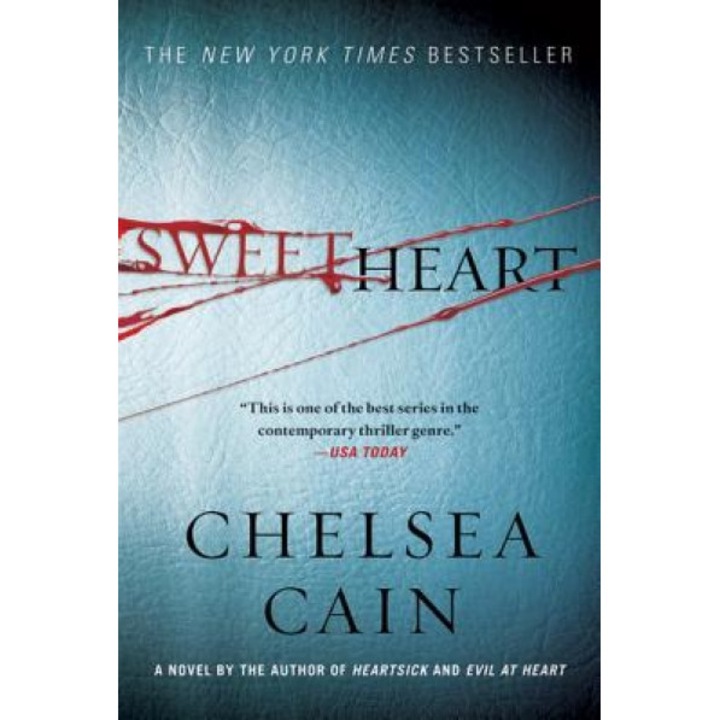 Sweetheart, Chelsea Cain