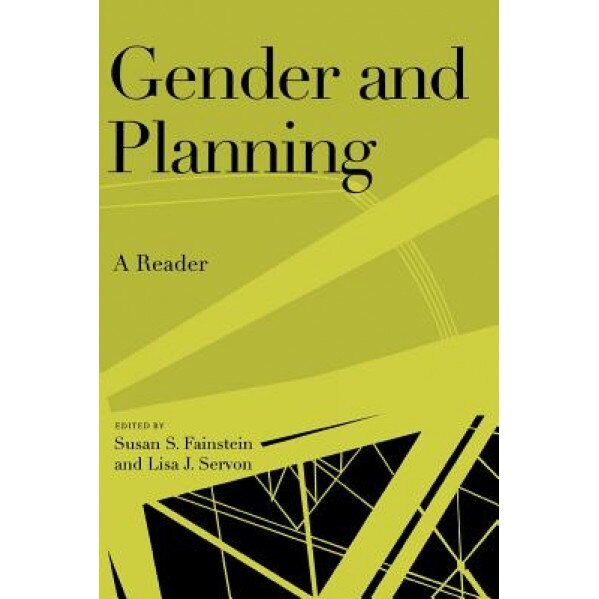 Gender and Planning: A Reader, Susan S. Fainstein (Editor)