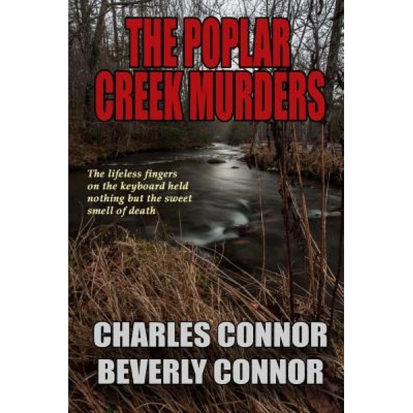 The Poplar Creek Murders, Charles Connor (Author)