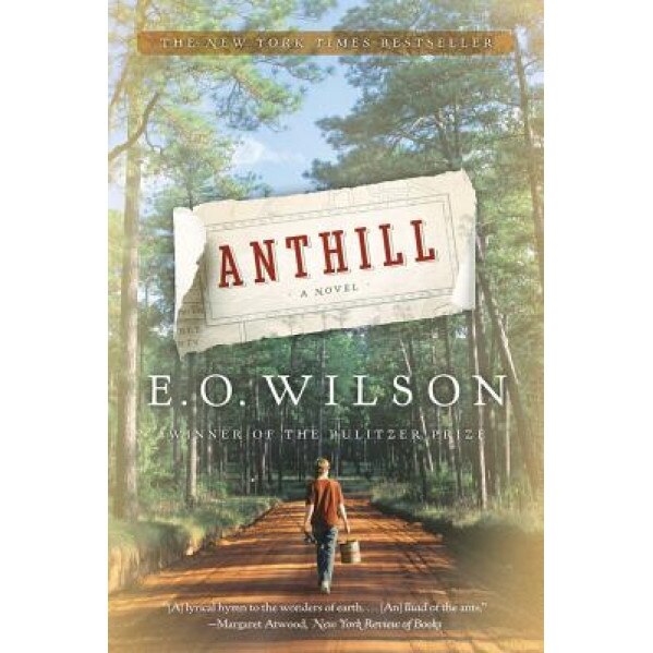 Anthill, Edward Osborne Wilson (Author)