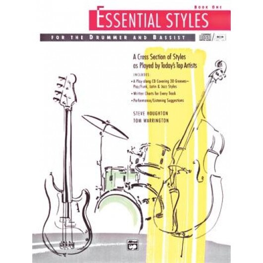 Essential Styles for the Drummer and Bassist Book One [With Wtih CD], Steve Houghton (Author)