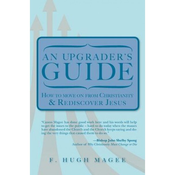 An Upgrader's Guide, F. Hugh Magee (Author)