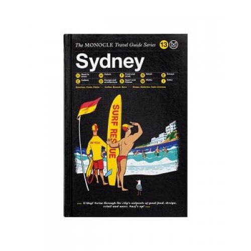 Sydney: The Monocle Travel Guide Series, Monocle (Created by)