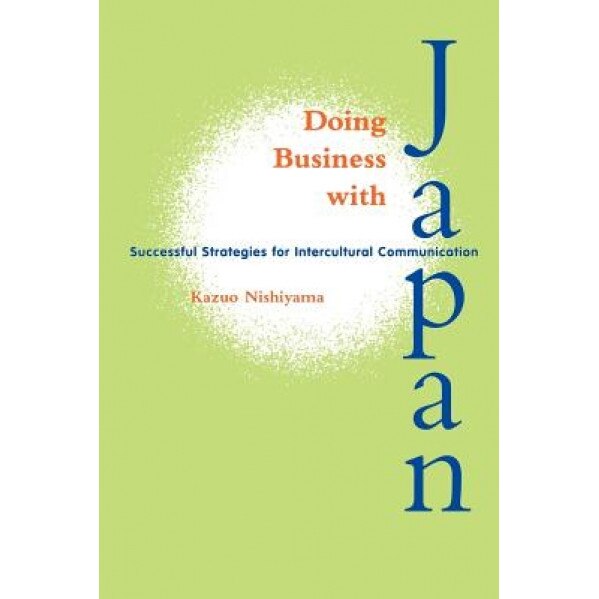 Nishiyama: Doing Business W/Japan - Kazuo Nishiyama (Author)