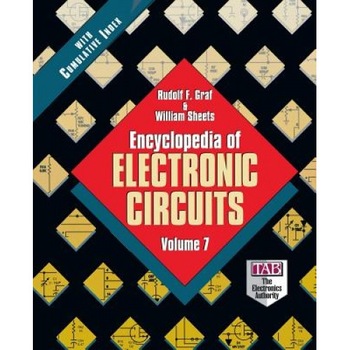 Encyclopedia of Electronic Circuits, Volume 7, Rudolf F. Graf (Author) Encyclopedia of Electronic Circuits, Volume 7, Rudolf F. Graf (Author)